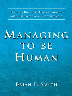 cover image of Managing to Be Human
